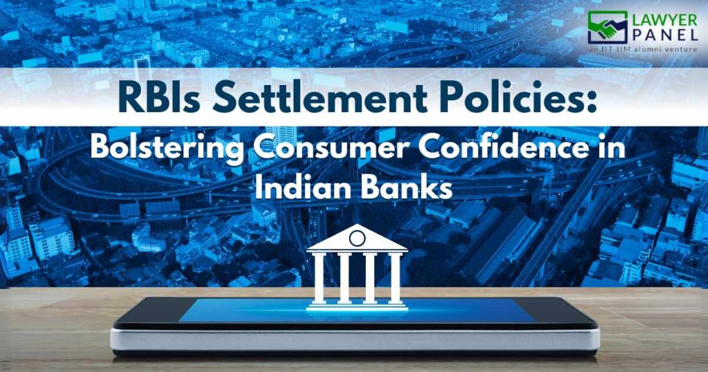 RBI Settlement policies